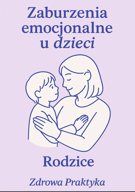 Zaburzenia emocjonalne u dzieci